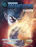 Super-Powered: Organizations Deluxe