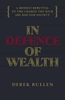 In Defense of Wealth