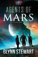 Agents of Mars: A Starship's Mage Universe Novel