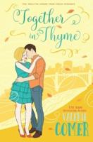 Together in Thyme: A Christian Romance
