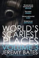 World's Scariest Places: Volume 3: Mountain of the Dead & Hotel Chelsea