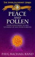 Peace And Pollen