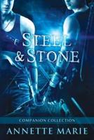 Steel & Stone Companion Collection