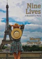 Nine Lives:  A Reunion in Paris