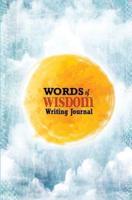 Words of Wisdom Journal: 120-Page Diary With Words of Wisdom Quotes to Contemplate [White / 5.25 x 8 Inches]