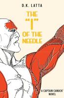 The 'I' of the Needle