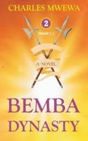 Bemba Dynasty II