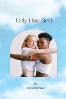 Only one bed