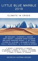 Little Blue Marble 2019: Climate in Crisis