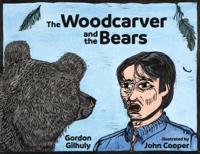 The Woodcarver and the Bears