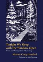 Tonight We Sleep With the Window Open