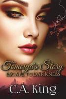 Tomoiya's Story: Escape To Darkness