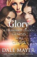 Glory: Books 1-3
