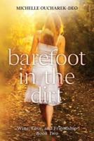 Barefoot in the Dirt: Romantic Women's Fiction