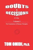 Doubts and Decisions for Living Vol. I (Enhanced Edition)