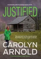 Justified: An absolutely addictive gripping mystery thriller