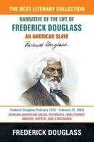 Narrative of the Life of Frederick Douglass - Special Edition
