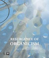 Resurgence of Organicism