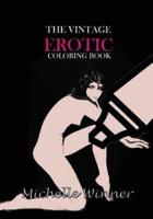 The Vintage Erotic Coloring Book