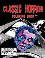 Classic Horror Coloring Book Vol. 2