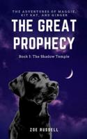 The Great Prophecy Book 1