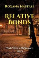 Relative Bonds: Book Three in McNamara Series