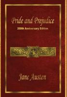 Pride and Prejudice: 200th Anniversary Edition