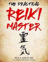 The Practical Reiki Master