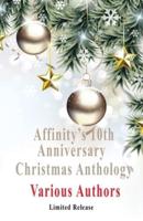 Affinity's 10th Anniversary Christmas Anthology