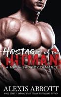 Hostage of the Hitman: A Bad Boy Mafia Romance