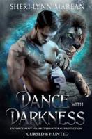 Dance with Darkness: Enforcement for Preternatural Protection