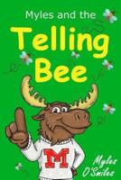 Myles and the Telling Bee