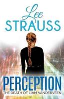 PERCEPTION: a thrilling, dystopian mystery with a major twist