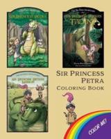 Sir Princess Petra Coloring Book