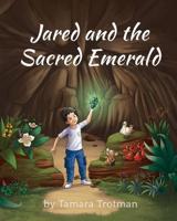 Jared and the Sacred Emerald