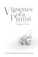 Vignettes of a Pianist
