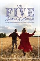 The Five Seasons Of Marriage
