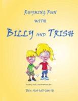 Rhyming Fun With Billy and Trish