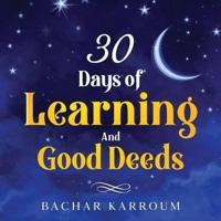 30 Days of Learning and Good Deeds