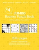 Jumbo Boomer Puzzle Book #4: 200+ pages of puzzles & brain exercises to keep your mind sharp for Seniors: 200+ pages of puzzles & brain exercises to keep your mind sharp for Seniors