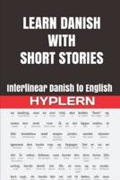 Learn Danish With Short Stories
