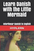 Learn Danish With The Little Mermaid