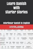 Learn Danish With Starter Stories
