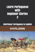 Learn Portuguese With Beginner Stories 2