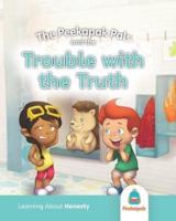 The Peekapak Pals and the Trouble With the Truth