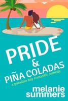 Pride and Piña Coladas