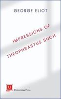 Impressions of Theophrastus Such