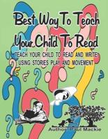 Best Way to Teach Your Child to Read