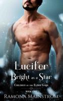 Lucifer: Bright as a Star