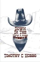 Down In The Hollow